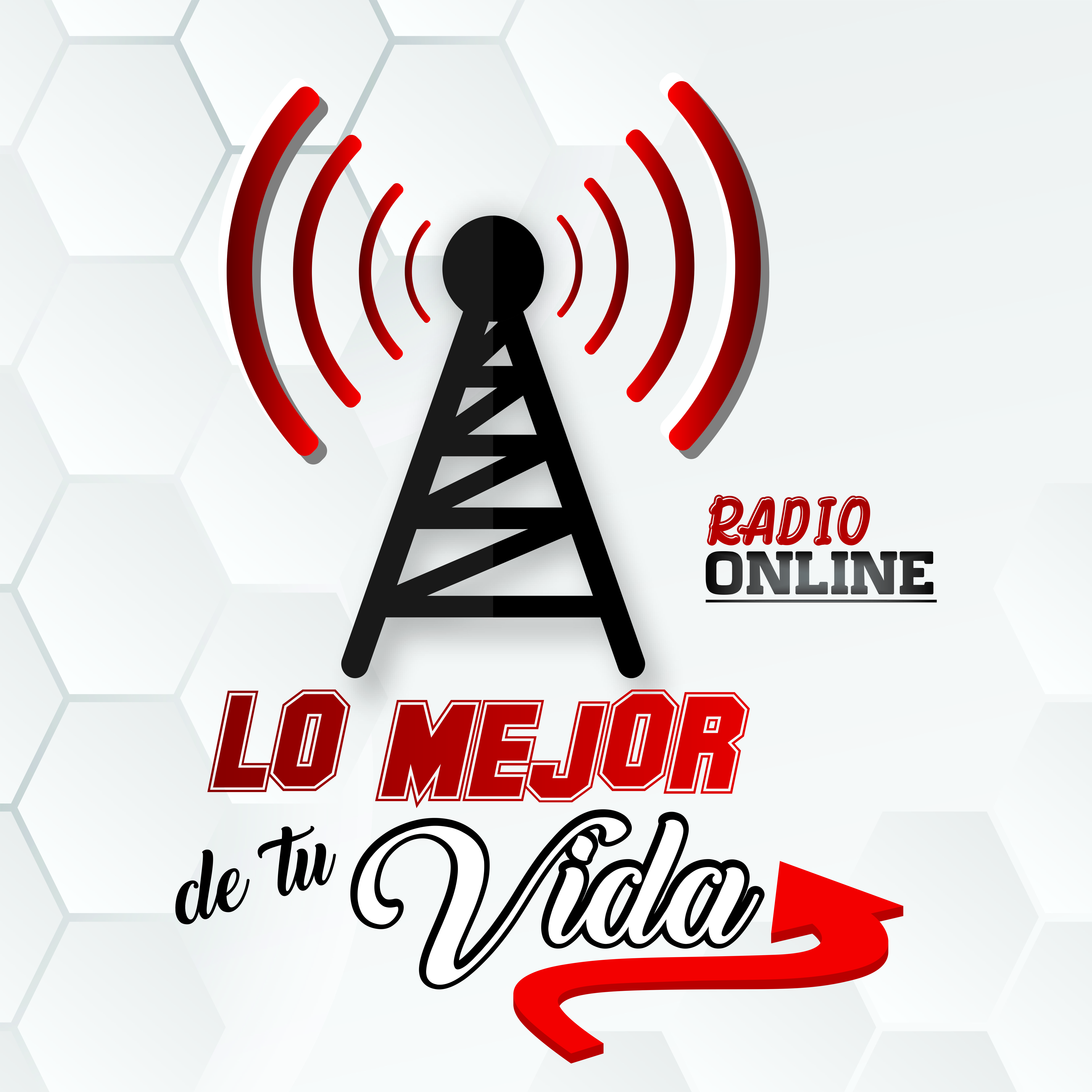 Lo Mejor de tu vida Lo Mejor de tu vida